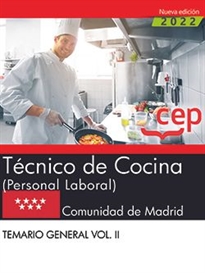 Books Frontpage Técnico de Cocina (Personal Laboral). Comunidad de Madrid. Temario general. Vol. II