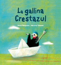 Books Frontpage La gallina Crestazul (tapa blanda)