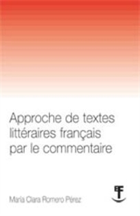 Books Frontpage Approche de textes littéraitres français par le commentaire