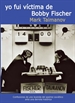 Front pageFui víctima de Bobby Fischer
