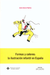Books Frontpage Formas y colores: la ilustración infantil en España