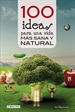 Front page100 ideas para una vida más sana y natural