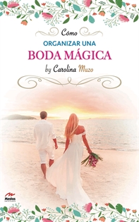Books Frontpage Cómo organizar una boda mágica