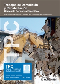 Books Frontpage TPC - Trabajos de demolición y rehabilitación. Contenido formativo específico