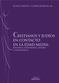 Books Frontpage Cristianos y judíos en contacto en la Edad Media