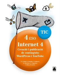 Books Frontpage TIC 4 ESO. Internet 04 - Creació i publicació de continguts: WordPress i YouTube
