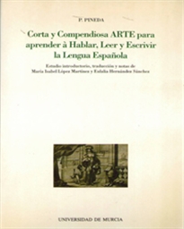 Books Frontpage Corta y Compendiosa Arte para Aprender a Hablar, Leer y Escrivir la Lengua Española