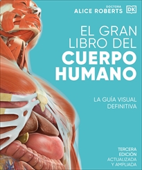 Books Frontpage El gran libro del cuerpo humano. Edición actualizada y ampliada