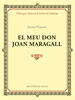 Front pageEl meu don Joan Maragall