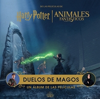Books Frontpage Harry Potter / Animales Fantasticos: Duelos De Magos. Un Album De Las Peliculas