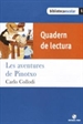 Front pageBiblioteca Escolar 01 - Les aventures de Pinotxo (Quadern)