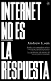 Front pageInternet no es la respuesta