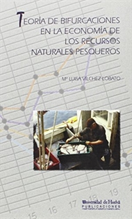 Books Frontpage Teoría de bifurcaciones en la economía de los recursos naturales pesqueros