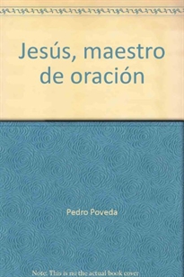 Books Frontpage Jesús, maestro de oración