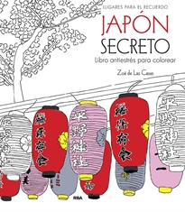 Books Frontpage Japón secreto. Libro antiestrés para colorear