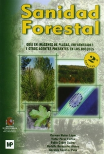 Books Frontpage Sanidad Forestal. Guía En Imagenes De Plagas, Enfe