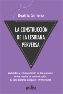 Books Frontpage La construcción de la lesbiana perversa