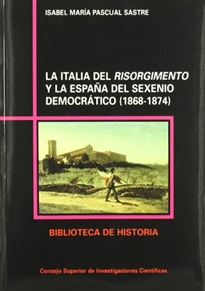 Books Frontpage La Italia del Risorgimento y la España del Sexenio democrático (1868-1874)