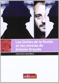 Books Frontpage Los Límites de la Ficción en las Novelas de Antonio Orejudo