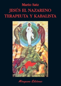 Books Frontpage Jesús el Nazareno: terapeuta y kabalista