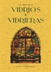 Portada del libro Vidrios y vidrieras. Artes decorativas españolas