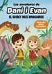 Front pageLes aventures de Dani i Evan 1. El secret dels dinosaures