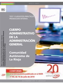 Books Frontpage Cuerpo Administrativo de la Administración General de la Comunidad Autónoma de la Rioja. Promoción Interna Test y Supuestos Prácticos