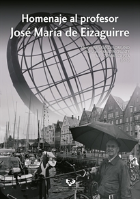 Books Frontpage Homenaje al profesor José María de Eizaguirre