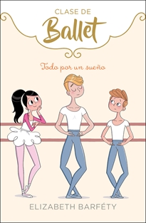 Books Frontpage Todo por un sueño (Clase de Ballet 3)