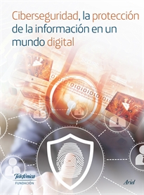 Books Frontpage Ciberseguridad, la protección de la información en un mundo digital