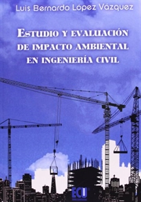 Books Frontpage Estudio y evaluación de impacto ambiental en Ingeniería Civil
