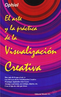 Books Frontpage El Arte y la práctica de la Visualización Creativa