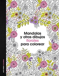 Books Frontpage Mandalas y otros dibujos florales para colorear