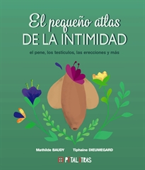 Books Frontpage El pequeño atlas de la intimidad: el pene, los testículos, las erecciones y más