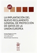 Front pageLa implantación del nuevo Reglamento General de Protección de Datos de la Unión Europea