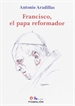 Front pageFrancisco, el papa reformador