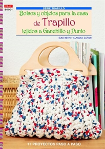 Books Frontpage Bolsos y objetos para la casa de trapillo tejidos a ganchillo y punto