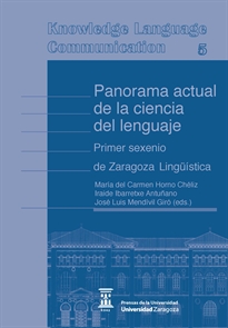 Books Frontpage Panorama actual de la ciencia del lenguaje. Primer sexenio de Zaragoza Lingüística