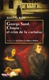 Front pageGeorge Sand, Chopin i el crim de la cartoixa