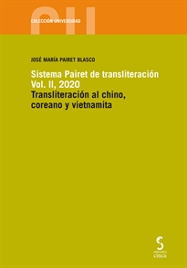 Books Frontpage Sistema Pairet de transliteración, vol. II, 2020. Transliteración al chino, coreano y vietnamita