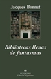 Front pageBibliotecas llenas de fantasmas