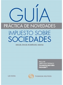 Books Frontpage Guía práctica de novedades. Impuesto sobre Sociedades (Papel + e-book)