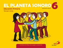 Books Frontpage El Planeta Sonoro 6 - Educación musical - Libro del alumno
