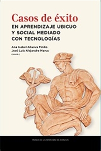 Books Frontpage Casos de éxito en aprendizaje ubicuo y social mediado con tecnologías