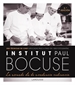 Front pageInstitut Paul Bocuse. La escuela de la excelencia culinaria