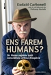 Front pageEns farem humans?