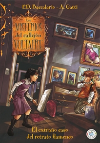 Books Frontpage Los misterios del callejón Voltaire. El extraño caso del retrato flamenco