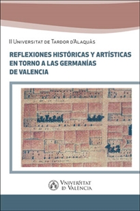 Books Frontpage Reflexiones históricas y artísticas en torno a las Germanías de Valencia