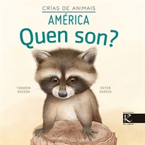 Books Frontpage Quen son? Crías de animais - América