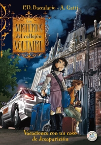 Books Frontpage Los misterios del callejón Voltaire. Vacaciones con un caso de desaparición
